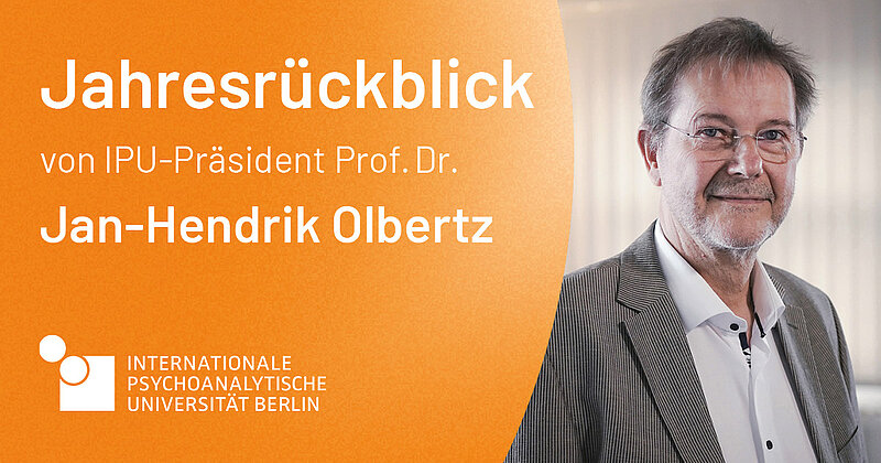 Jahresrückblick von IPU-Präsident Jan-Hendrik Olbertz