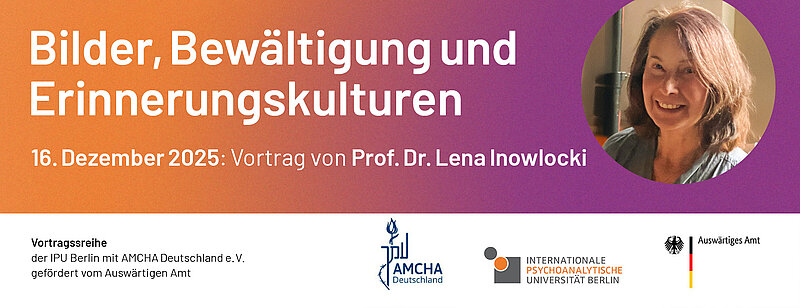 Vortragsreihe »Bilder, Bewältigung & Erinnerungskulturen«