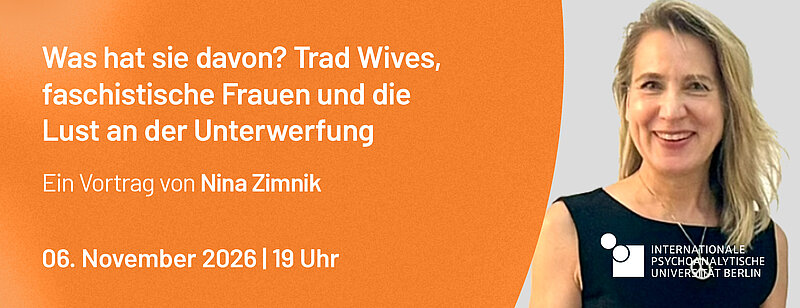Was hat sie davon? Trad Wives, faschistische Frauen und die Lust an der Unterwerfung